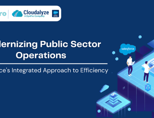 Modernizing Public Sector Operations: Salesforce’s Integrated Approach to Efficiency